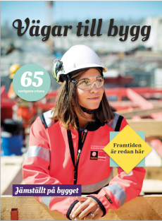 Vägar till bygg