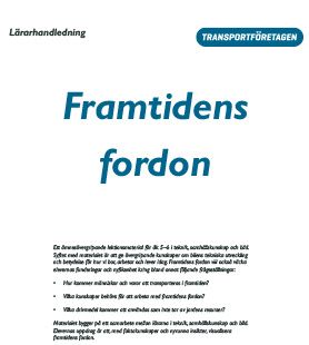 Framtidens fordon - Lärarhandledning 