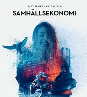 Samhällsekonomi - Det handlar om dig