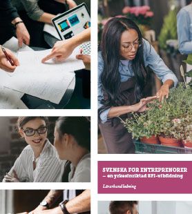 Svenska för entreprenörer, lärarhandledning och inspiration