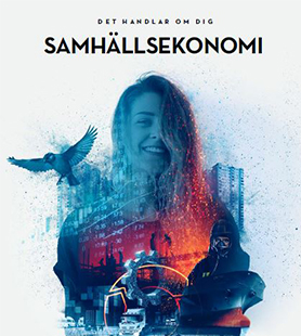 Samhällsekonomi - Det handlar om dig